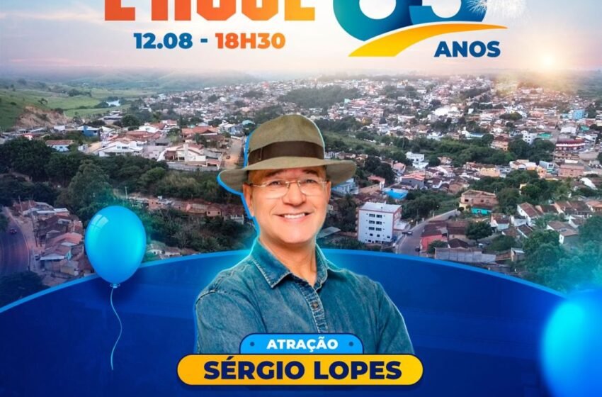  É hoje! Sérgio Lopes se apresenta em comemoração ao 65º aniversário de Medeiros Neto e você é nosso convidado