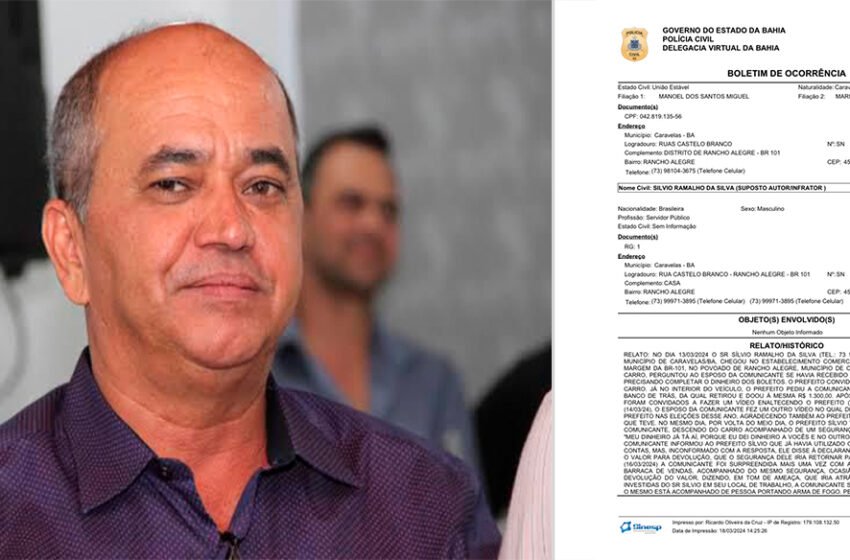  Boletim de ocorrência é registrado contra prefeito de Caravelas por ameaçar moradora da cidade.
