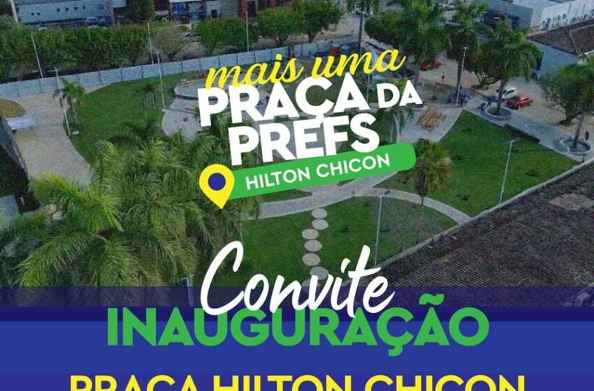  Totalmente requalificada, Praça Hilton Chicon será entregue na quarta (03)