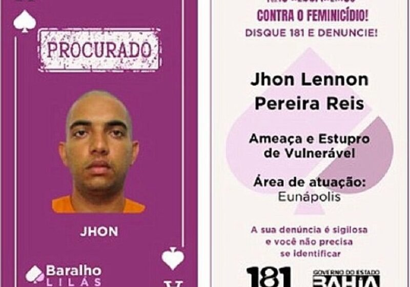  Baralho Lilás é lançado na Bahia e já traz foragido procurado em Eunápolis